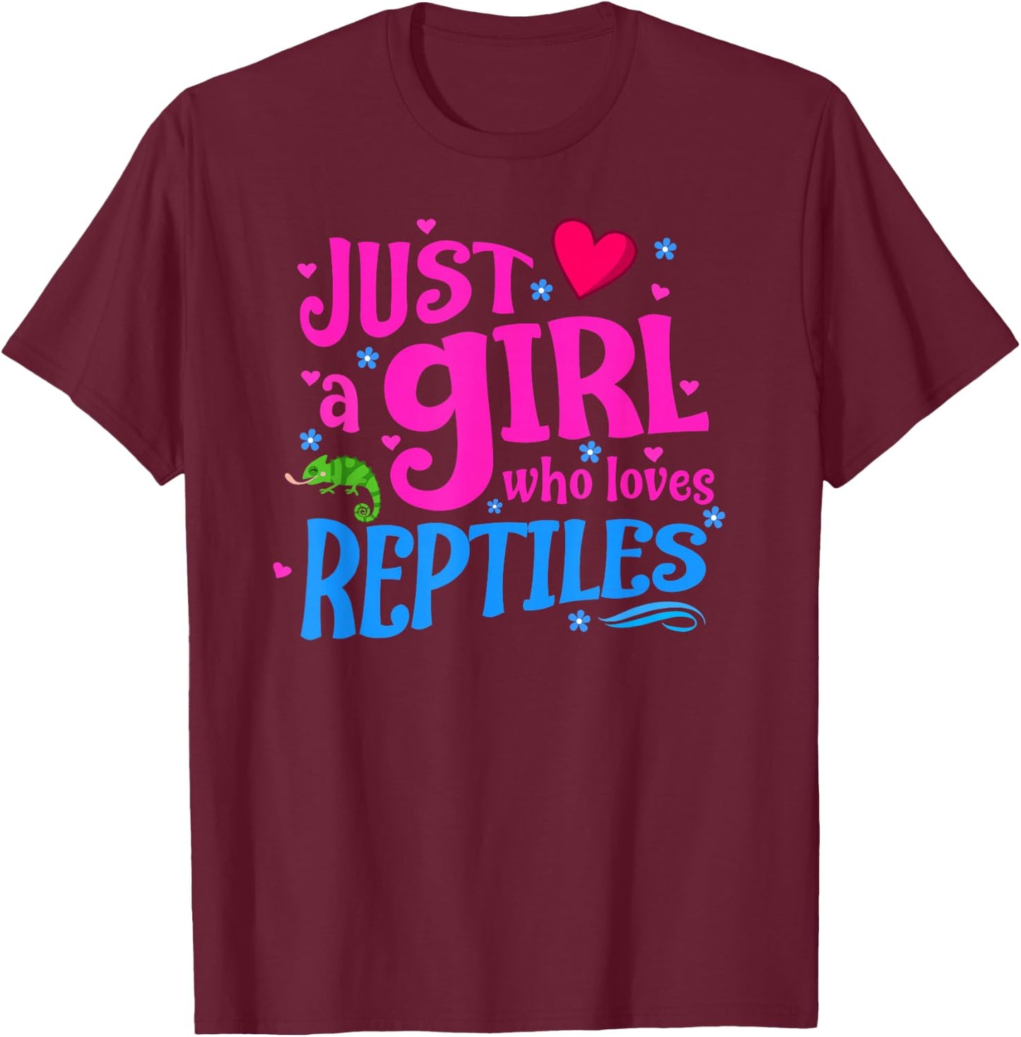Just a Girl Who Loves Reptiles T-Shirt - T-Shirt | Maroon