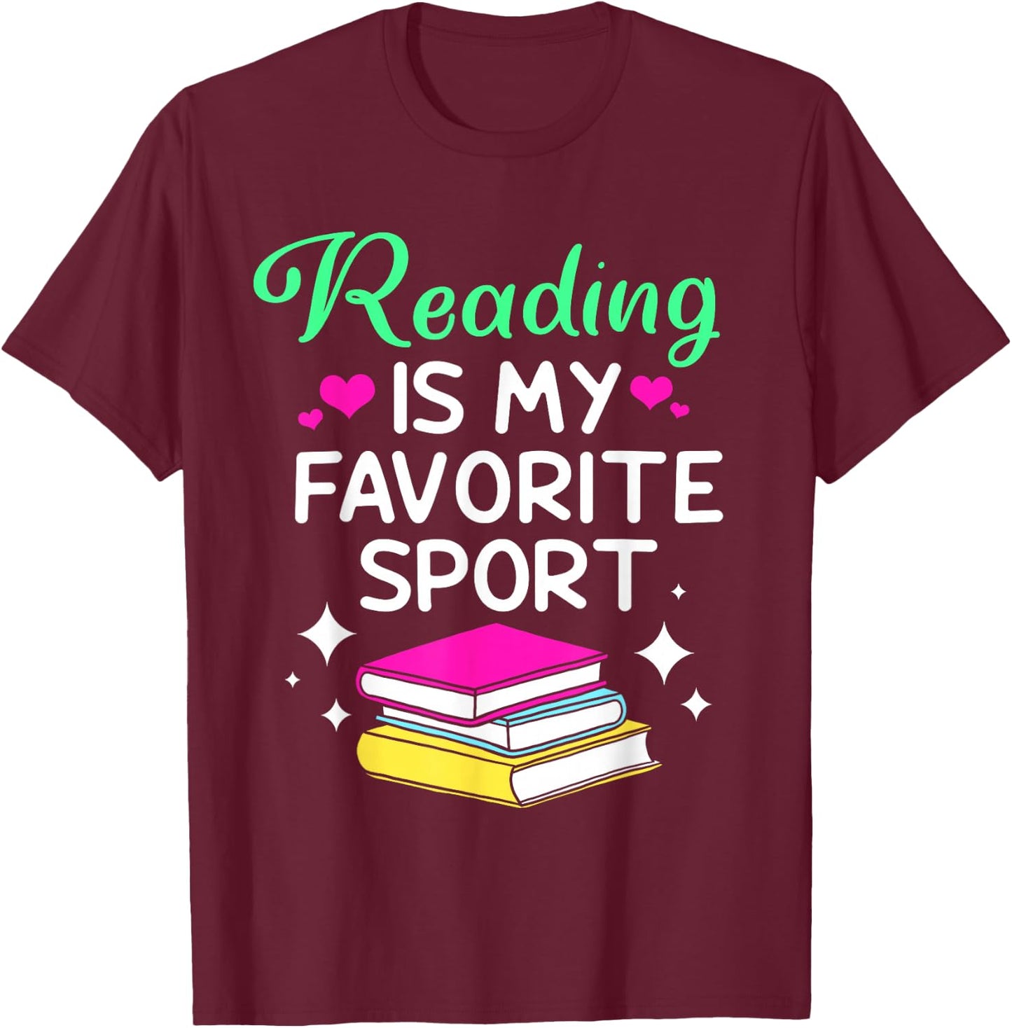 Funny Book Lover Reading Is My Favorite Sport T-Shirt - T-Shirt | Maroon