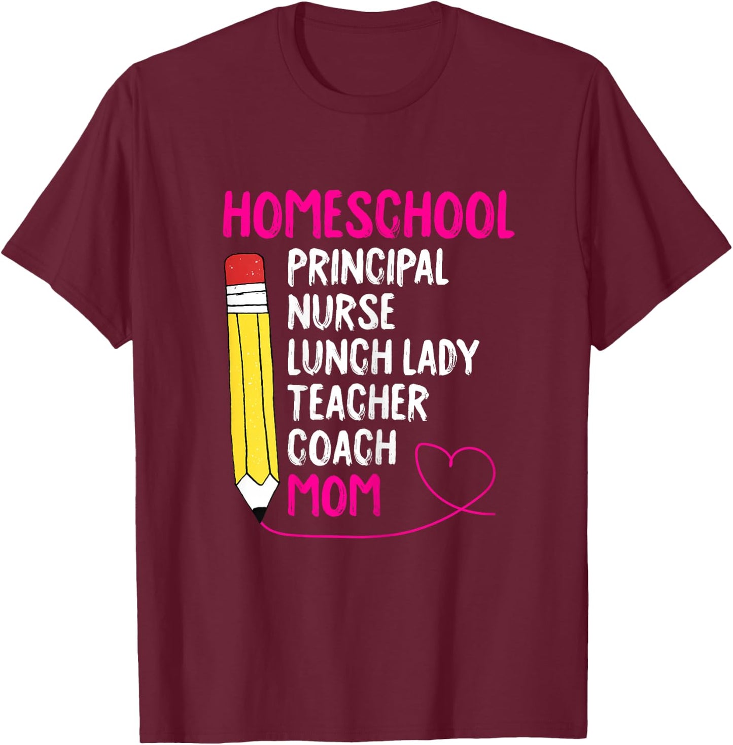 Home-School Mom Homeschooling Mama Mommy Mother Women Gift T-Shirt - T-Shirt | Maroon