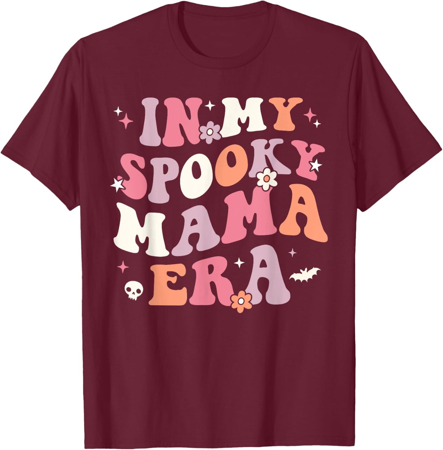 In My Spooky Mama Era Retro Halloween Witchy One Spooky Mom T-Shirt - T-Shirt | Maroon