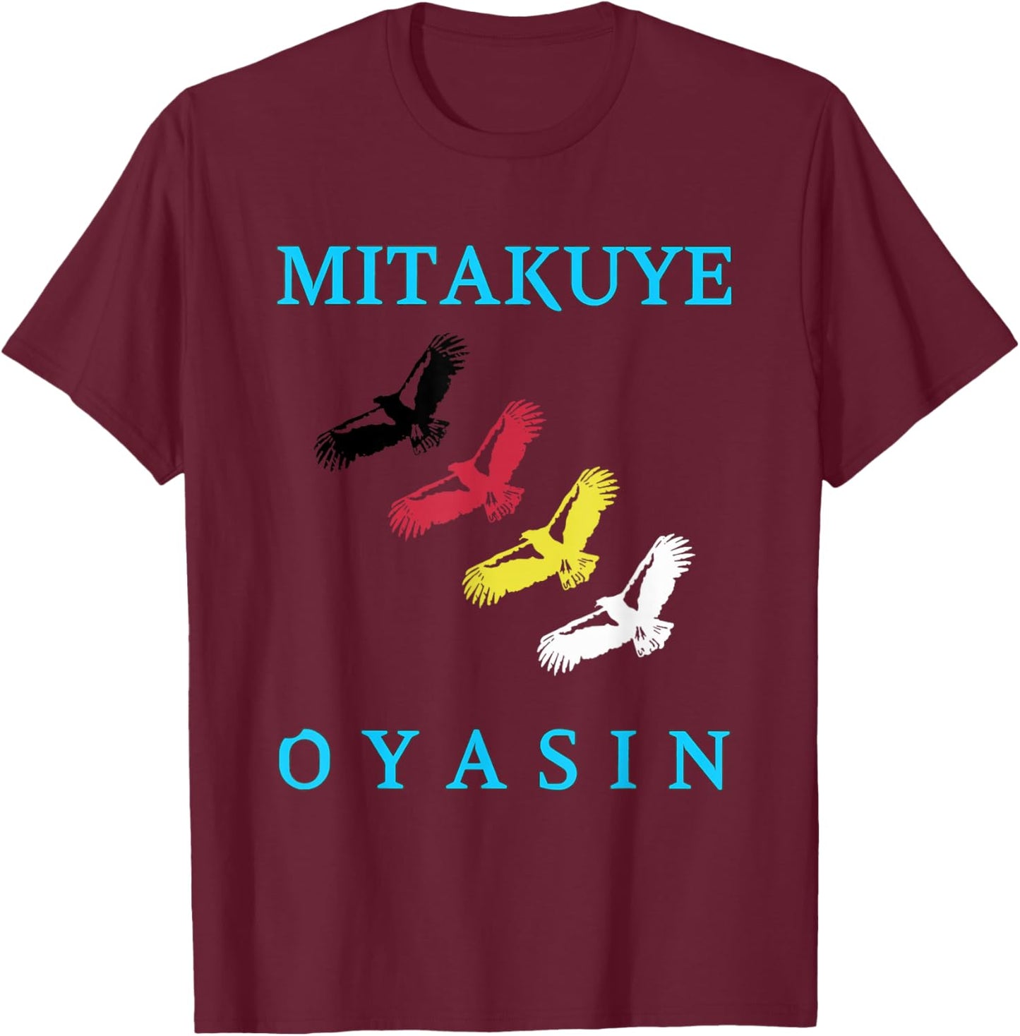 Mitakuye Oyasin Indian Culture - Oglala Lakota Sioux Chief T-Shirt - T-Shirt | Maroon