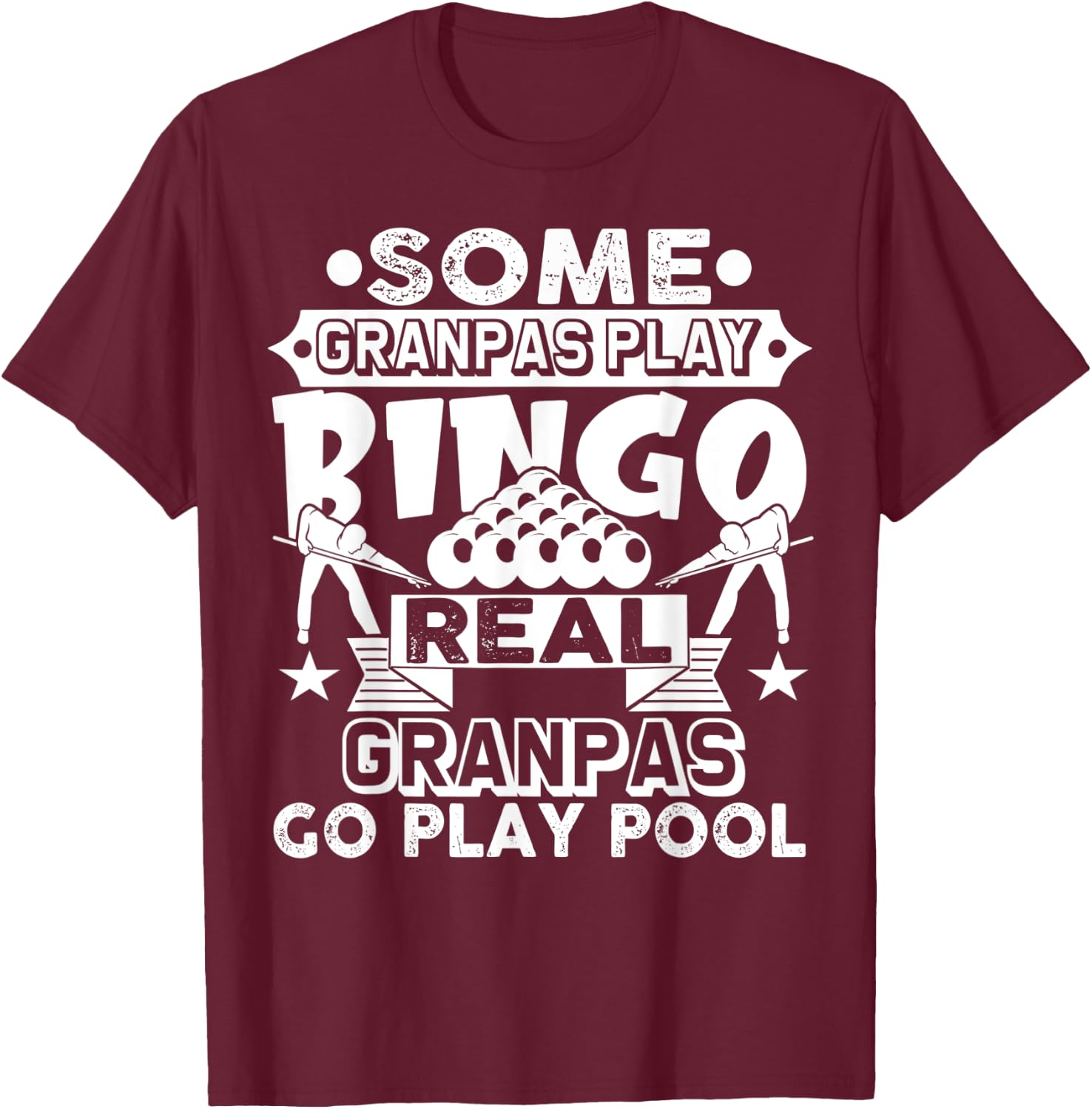 Grandpa Billiards Shirt Grandpa Billiards Gift Pool Player T-Shirt - T-Shirt | Maroon