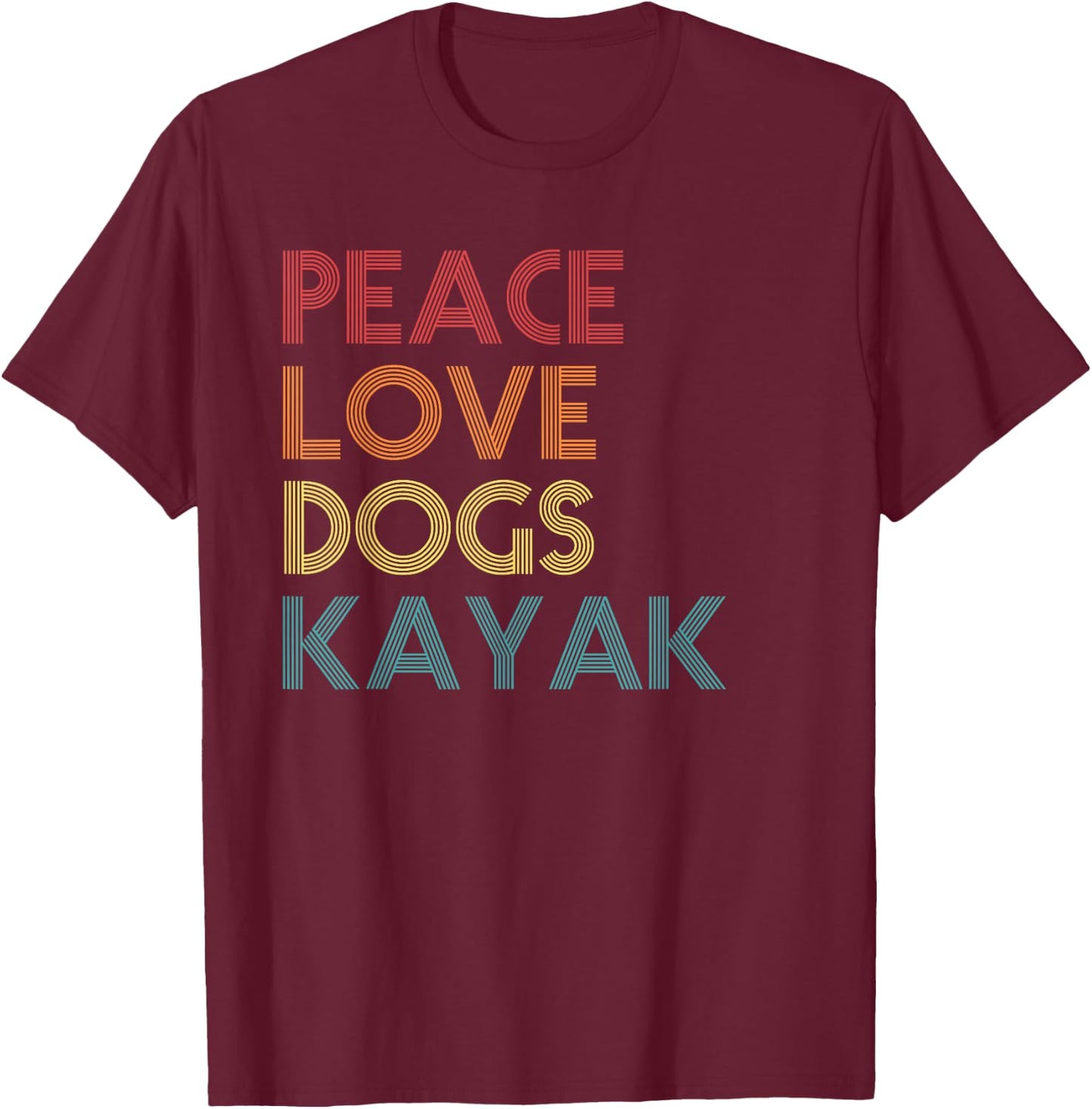 Kayaker Kayaking Apparel Kayak and Dog Lovers Vintage Retro Men Women T-Shirt - T-Shirt | Maroon