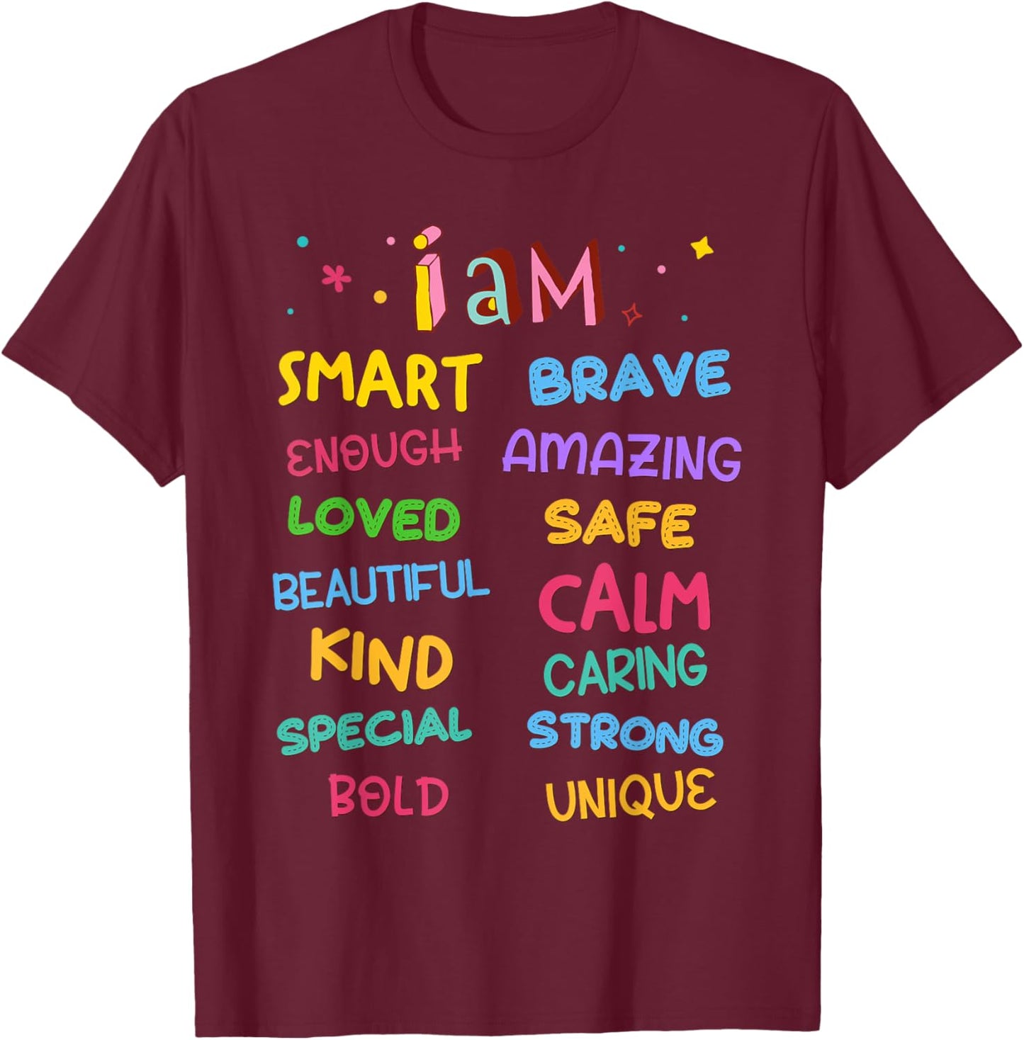 I Am Daily Affirmation Colorful Christian Kids Toddler Girls T-Shirt - T-Shirt | Maroon