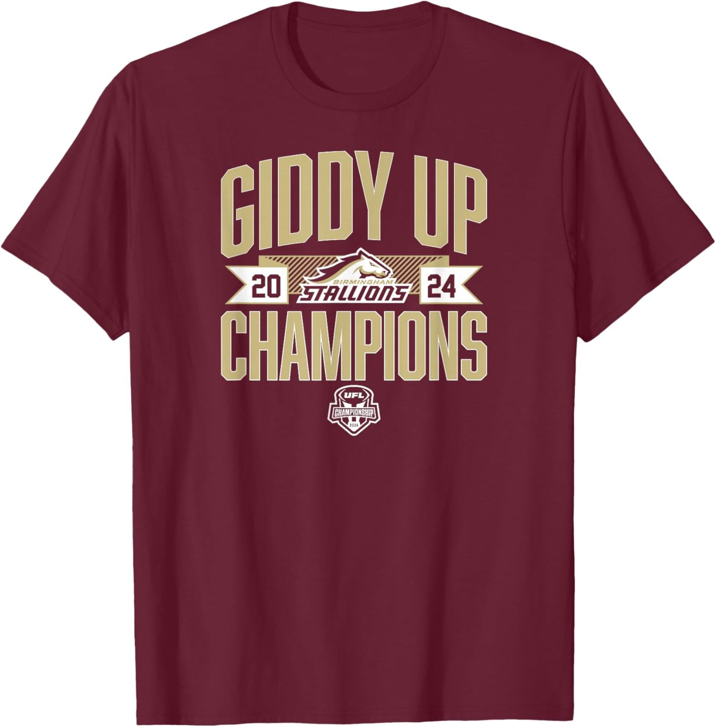 Birmingham Stallions - Giddy Up Champions - UFL T-Shirt - T-Shirt | Maroon