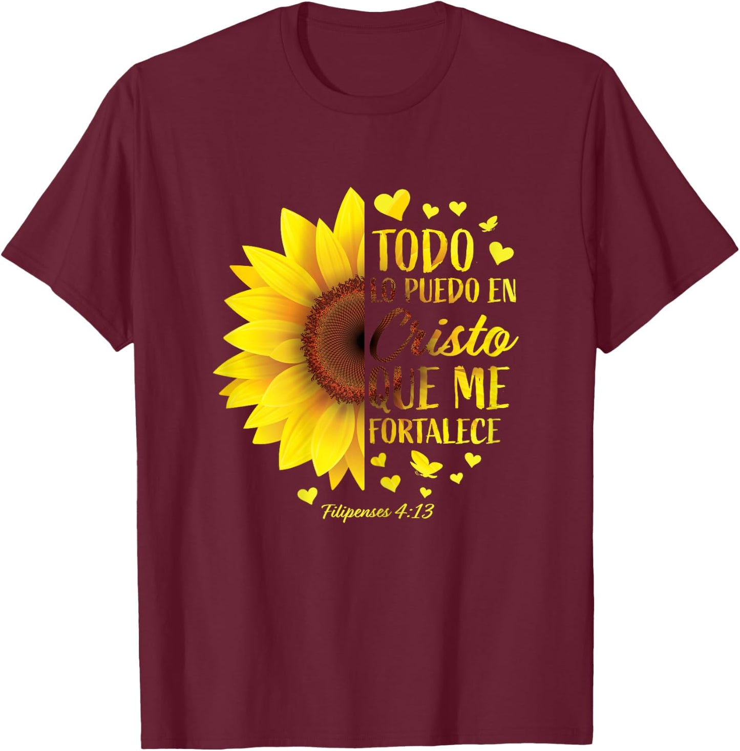 Christian Gift Spanish Women Religious Bible Verse Sunflower T-Shirt - T-Shirt | Maroon