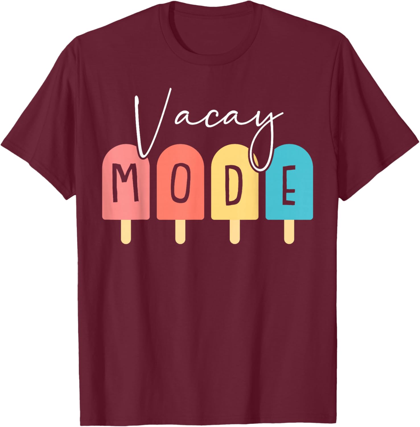 Vacay Mode Summer Family Vacation Beach Cruise Matching T-Shirt - T-Shirt | Maroon