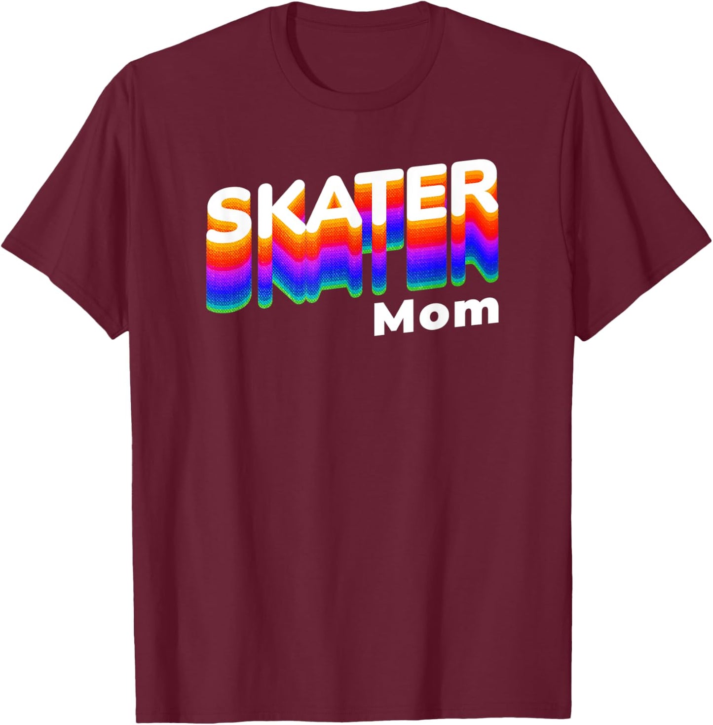 Retro Skateboarding Gamer Mom 80s Rainbow Style - Skater Mom T-Shirt - T-Shirt | Maroon