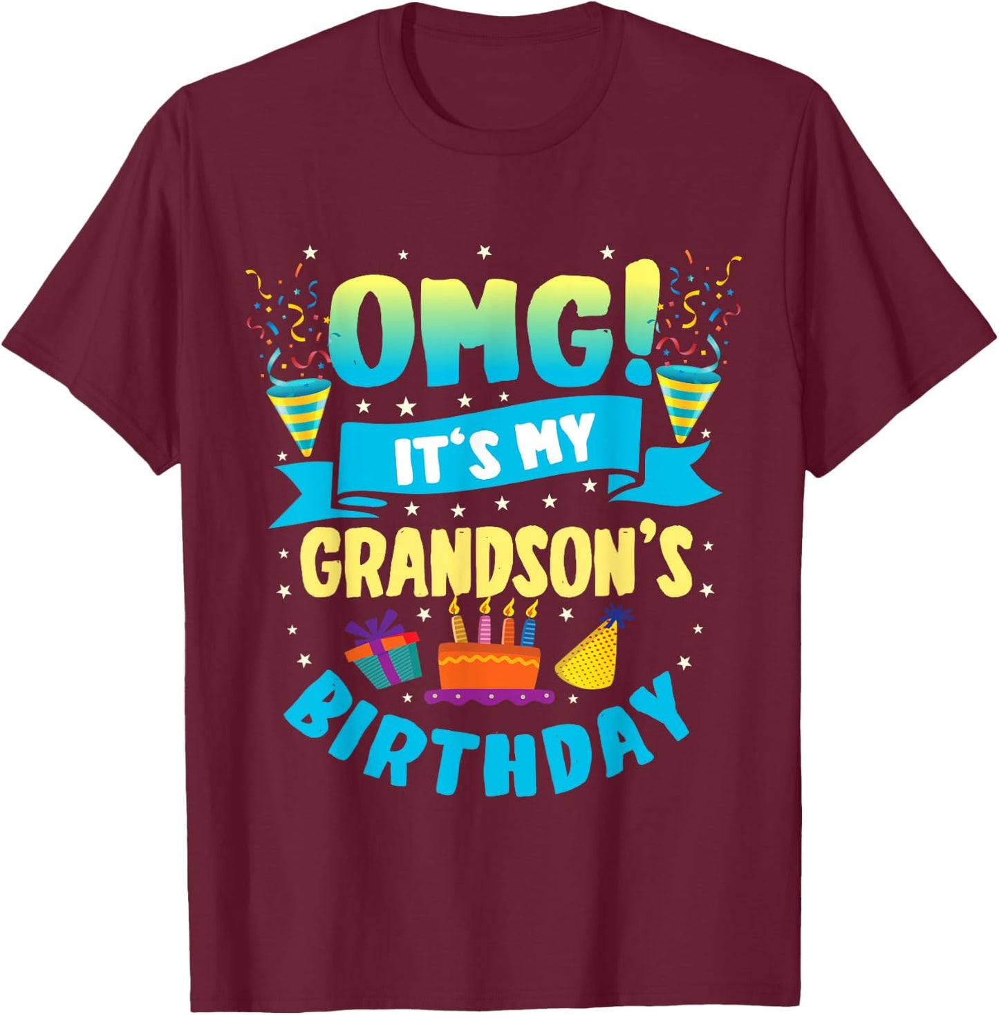 OMG It's My Grandson Birthday T-Shirt - T-Shirt | Maroon