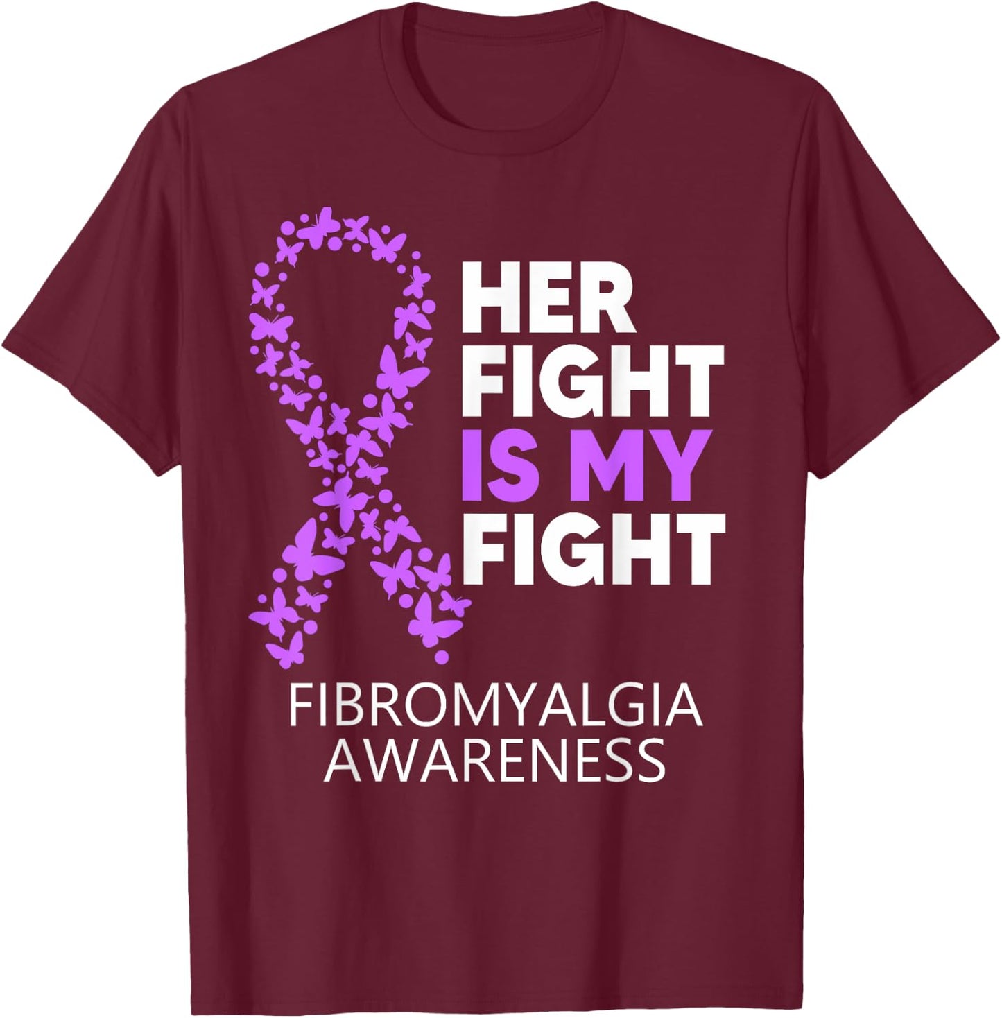 Fibromyalgia Awareness Her Fight is my Fight Survivor T-Shirt - T-Shirt | Maroon