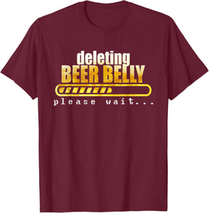 Deleting beer belly, please wait... T-Shirt - T-Shirt | Maroon