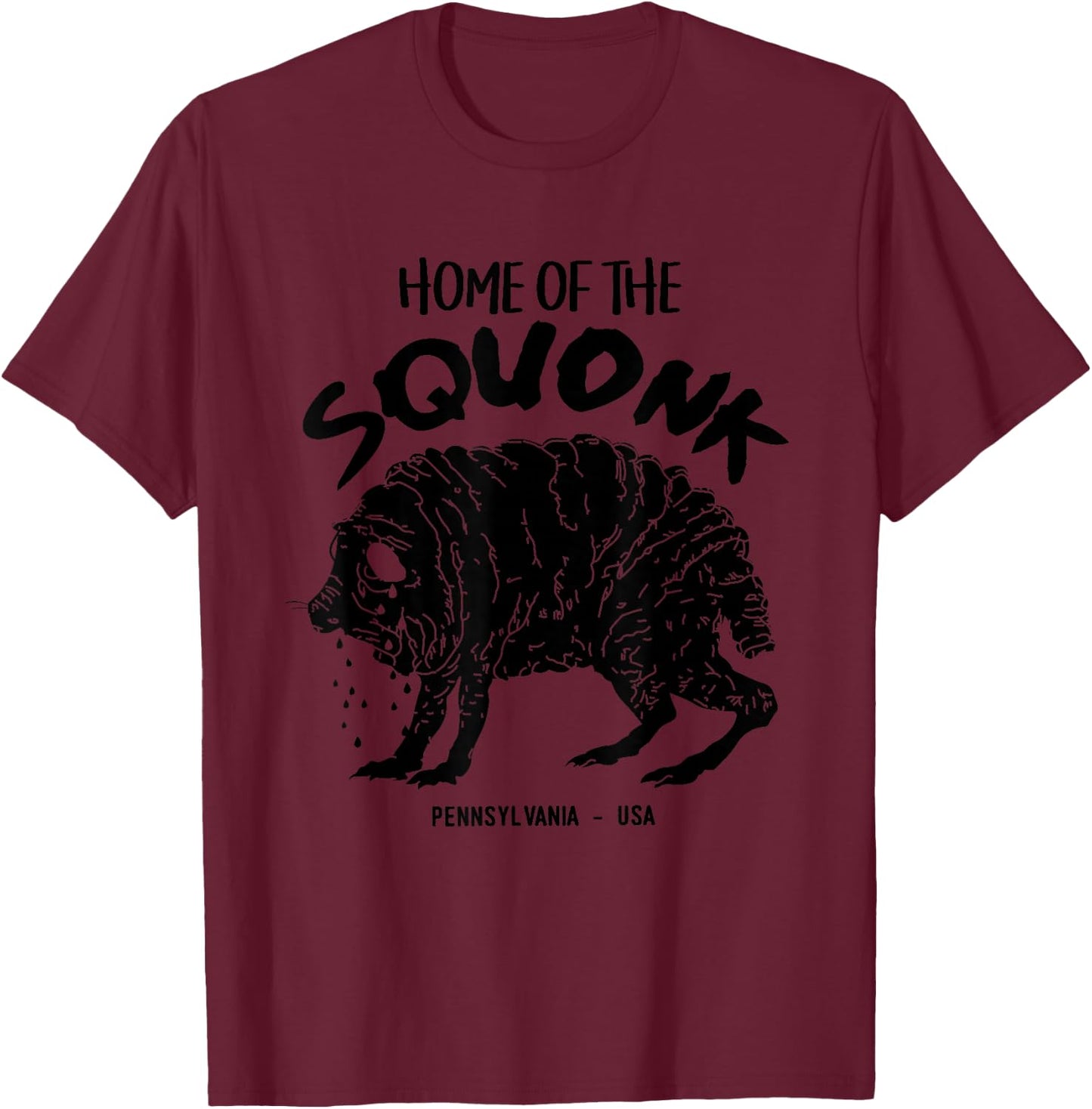 Home of the Squonk Monster Pennsylvania USA Sad Emo Cryptid T-Shirt - T-Shirt | Maroon