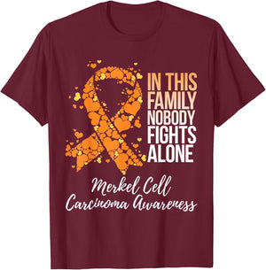 Family Support Merkel Cell Carcinoma Awareness T-Shirt - T-Shirt | Maroon