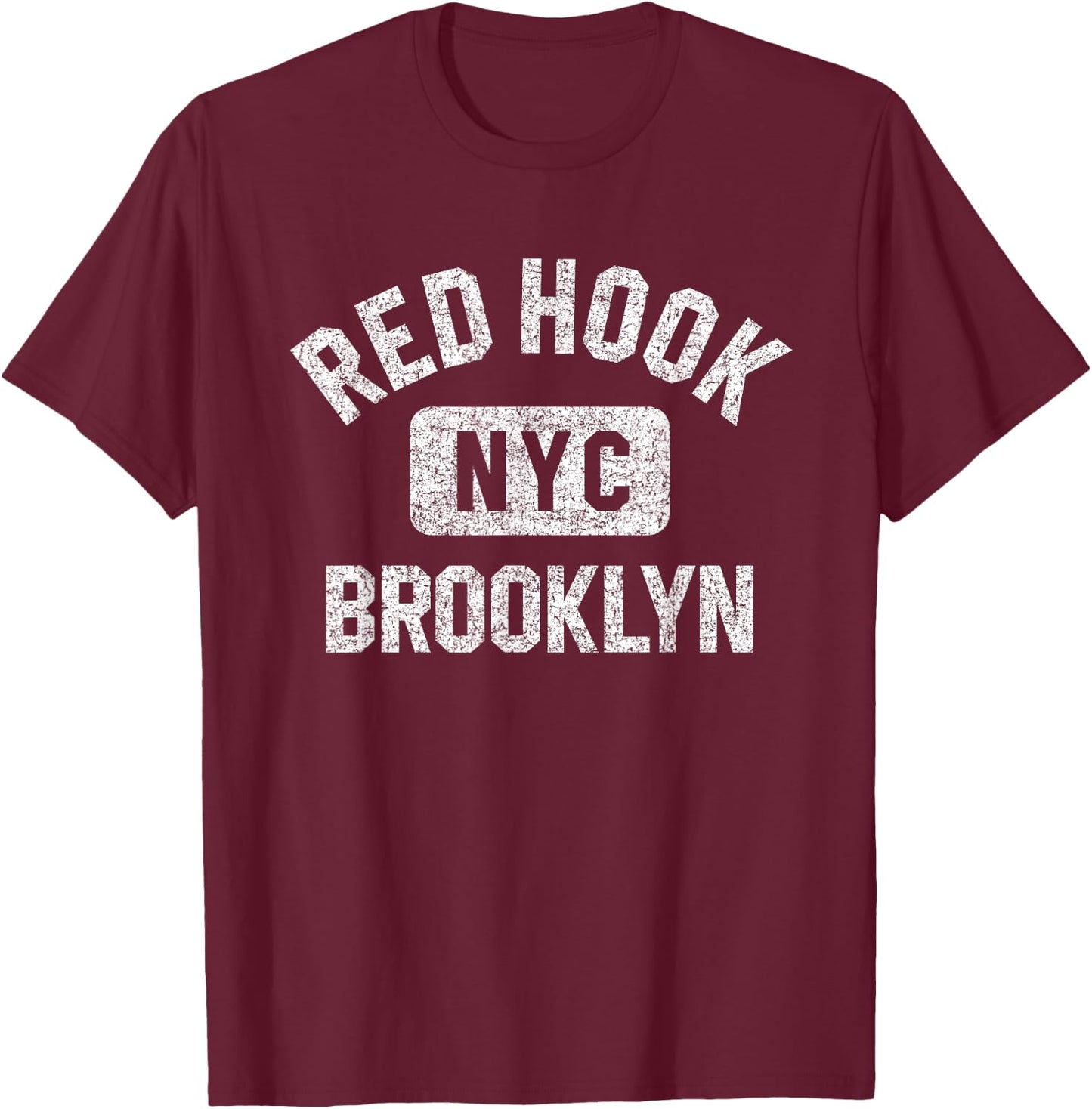 Red Hook Brooklyn NYC Gym Style Distressed White Print T-Shirt - T-Shirt | Maroon