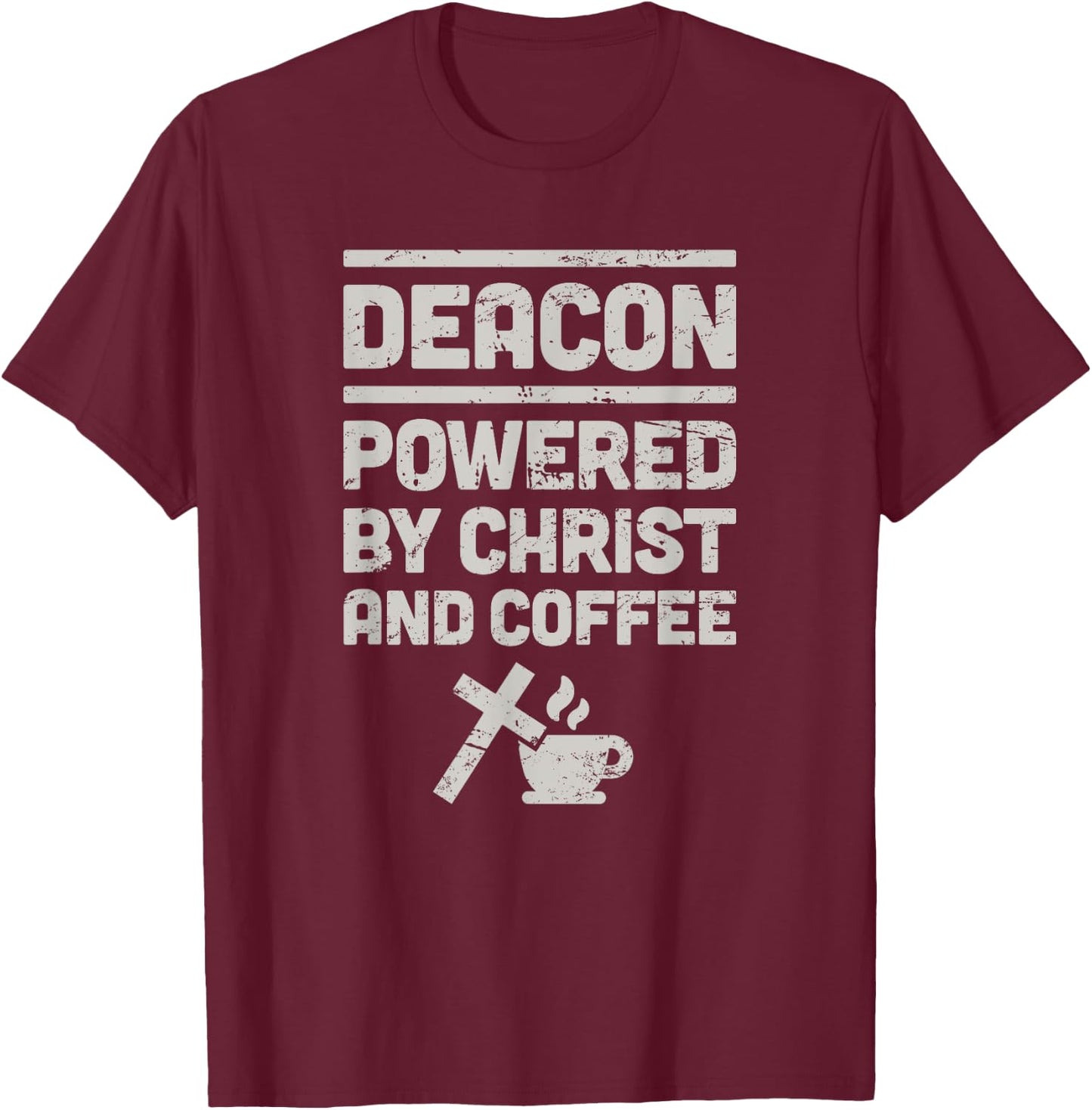 Coffee - Funny Christian Church Deacon T-Shirt - T-Shirt | Maroon