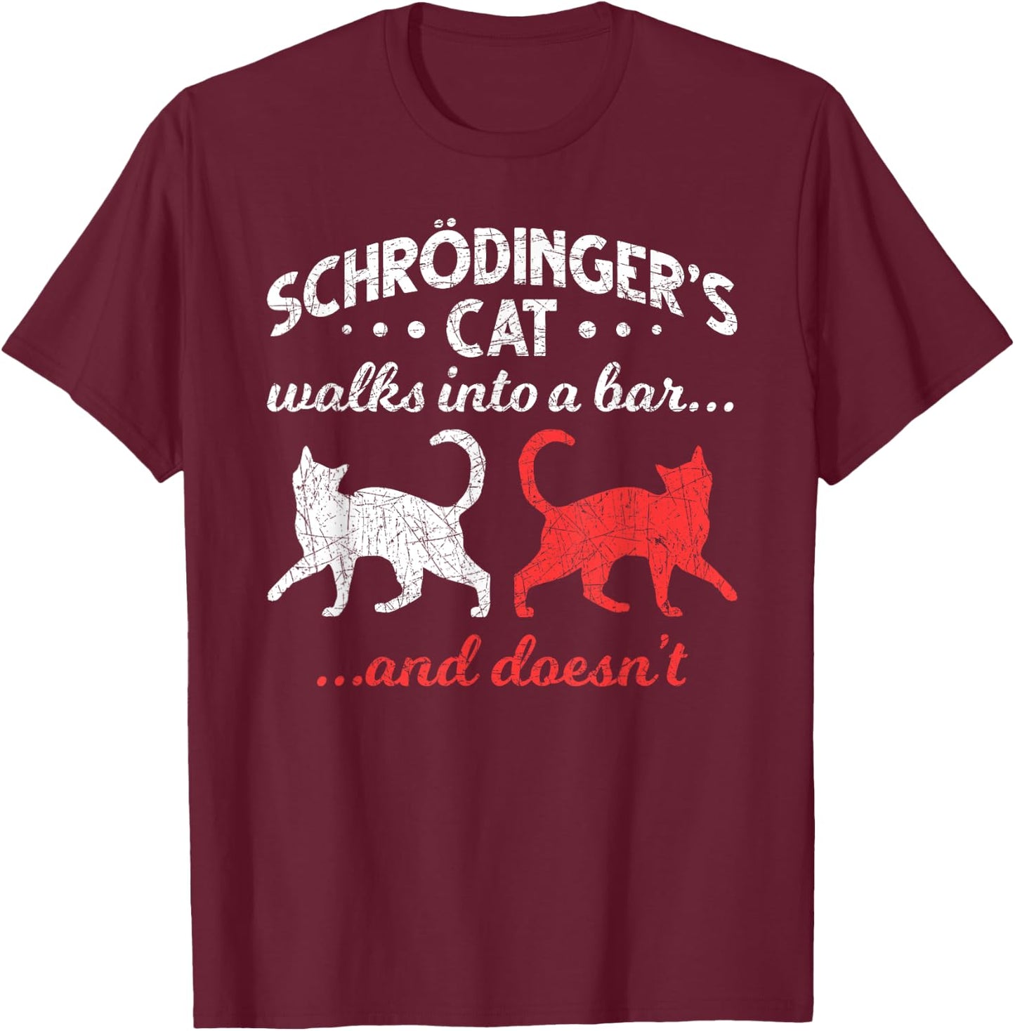 Schrodingers Cat Physics Men Women Girls Kids T-Shirt - T-Shirt | Maroon