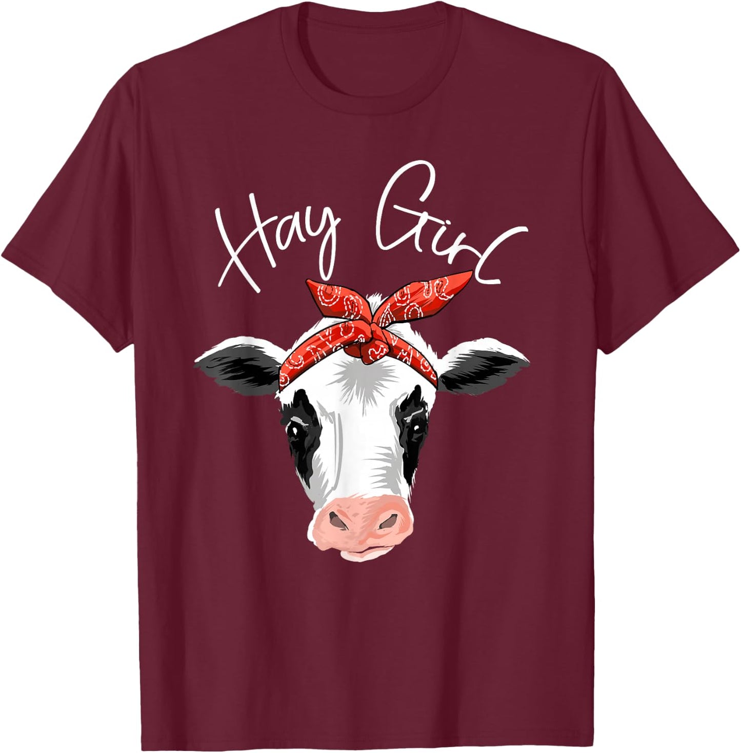 Hay Girl Farmer Funny Cattle Cow Farm Lovers Gift Women Kids T-Shirt - T-Shirt | Maroon
