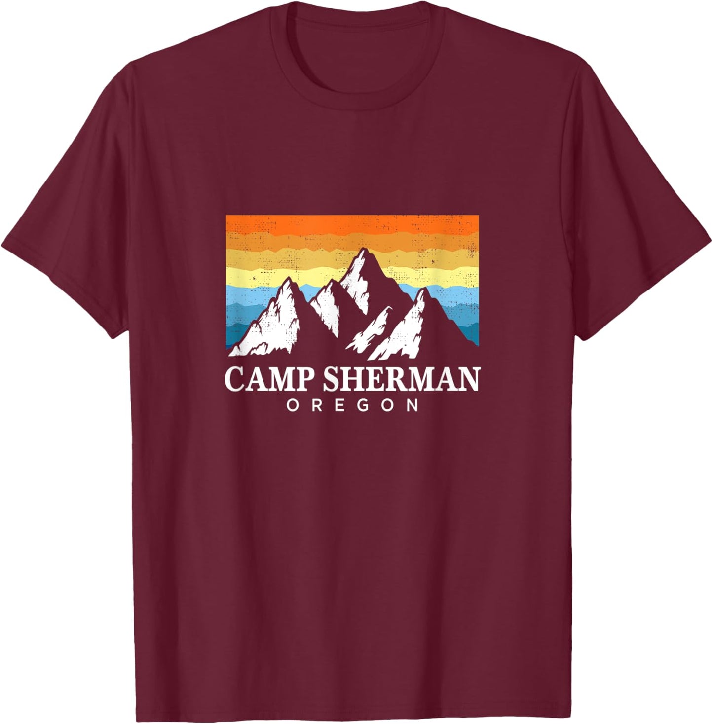 Vintage Camp Sherman, Oregon Mountain Hiking Souvenir Print T-Shirt - T-Shirt | Maroon