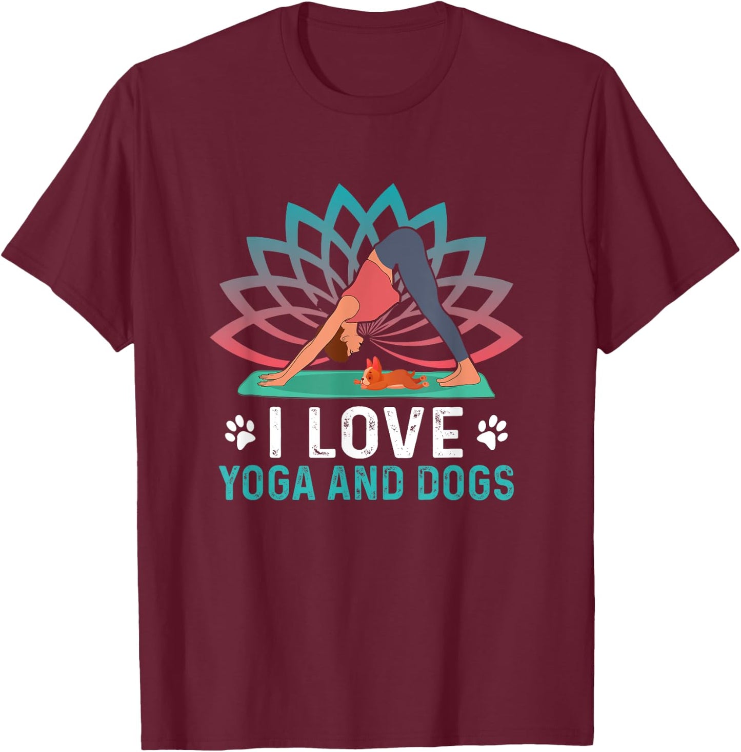 Yoga And Dogs Meditation Women Yoga Saying Funny Yoga Dog T-Shirt - T-Shirt | Maroon