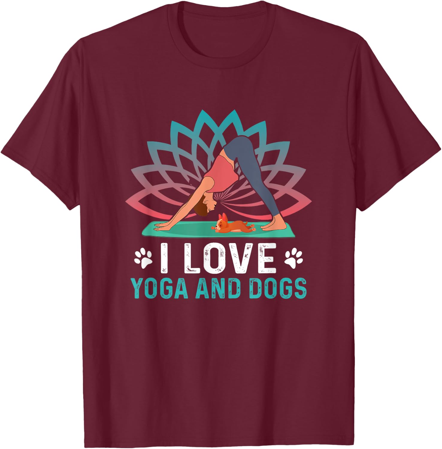 Yoga And Dogs Meditation Women Yoga Saying Funny Yoga Dog T-Shirt - T-Shirt | Maroon