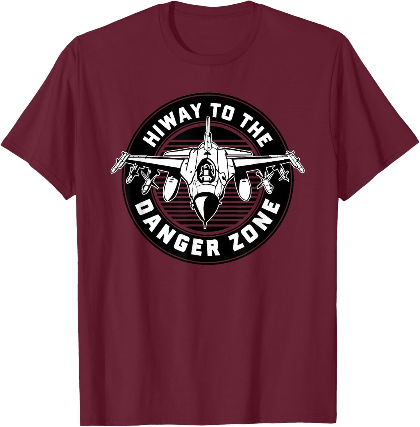 Hiway To The Danger Zone Military T-Shirt - T-Shirt | Maroon