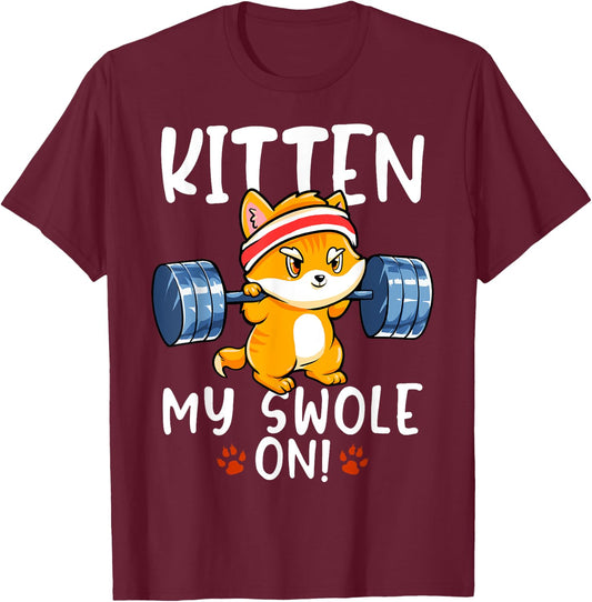 Kitten My Swole On Cat Workout Kitty Gym Exercise Women Girls Kids T-Shirt - T-Shirt | Maroon