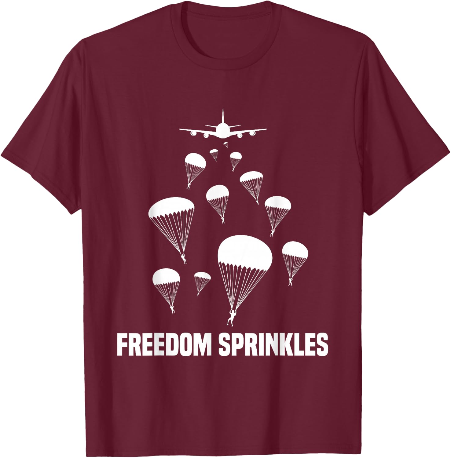 Paratrooper Freedom Sprinkles 82nd 101st Airborne T-Shirt - T-Shirt | Maroon