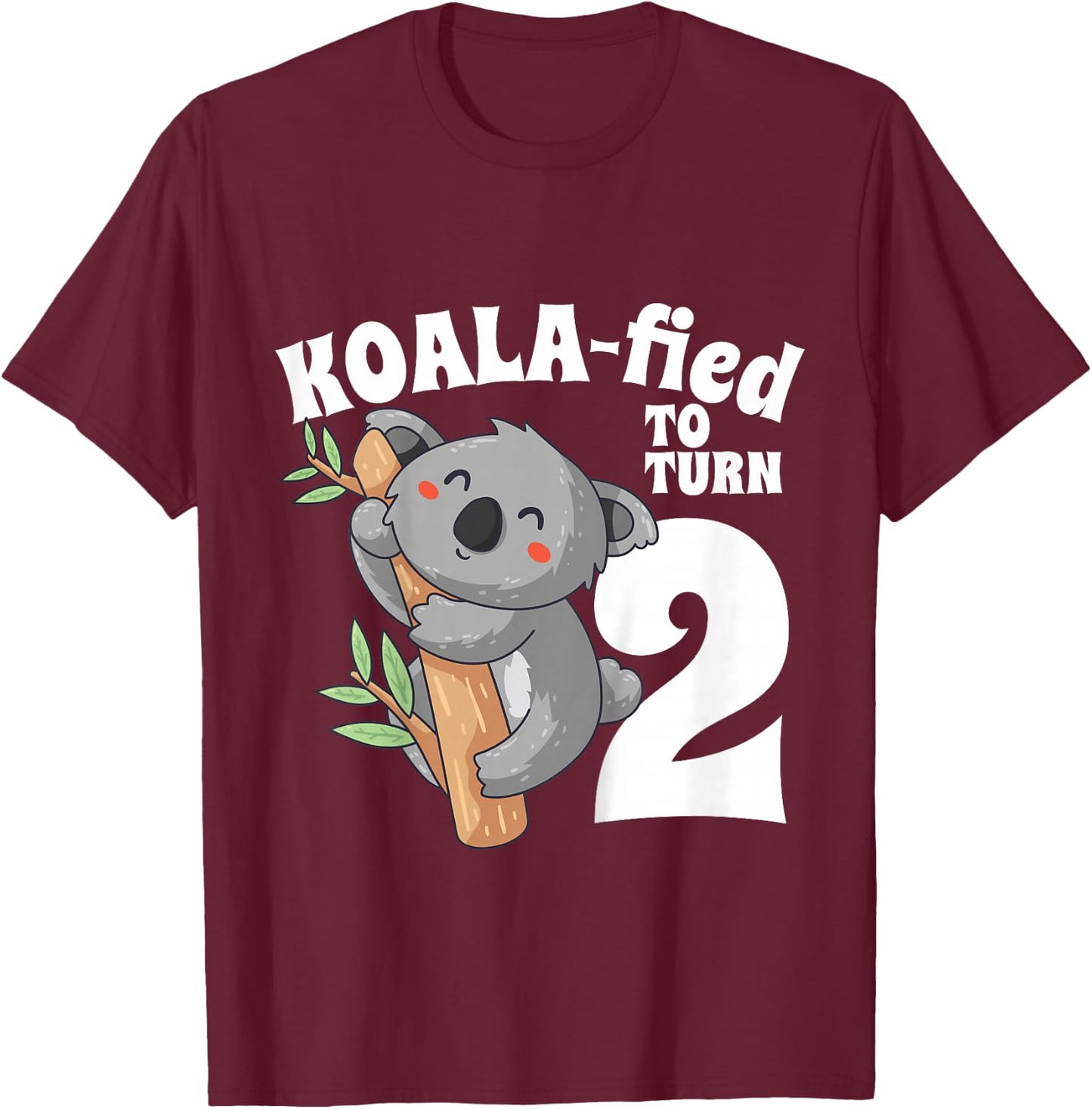 2 Year Old Koala Birthday Koalafied Girl Cute 2nd Girls Gift T-Shirt - T-Shirt | Maroon