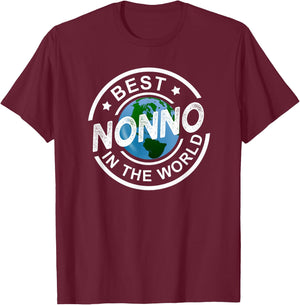 Best Nonno In The World Funny Italian Grandpa Gift T-Shirt - T-Shirt | Maroon