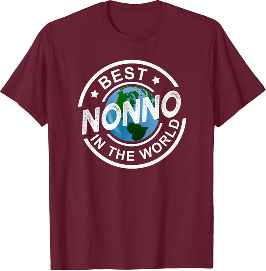 Best Nonno In The World Funny Italian Grandpa Gift T-Shirt - T-Shirt | Maroon