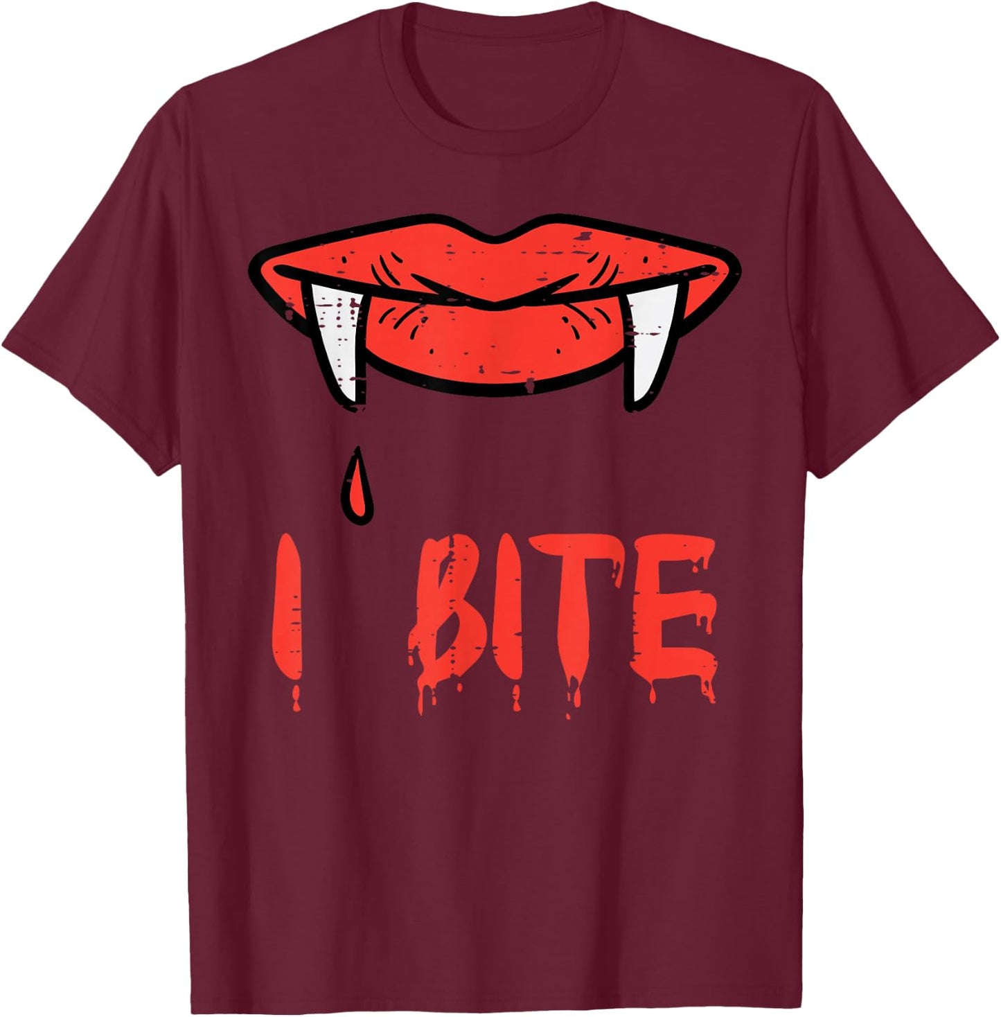 Halloween Vampire Lips I Bite Fangs Costume Women Girls Men T-Shirt - T-Shirt | Maroon