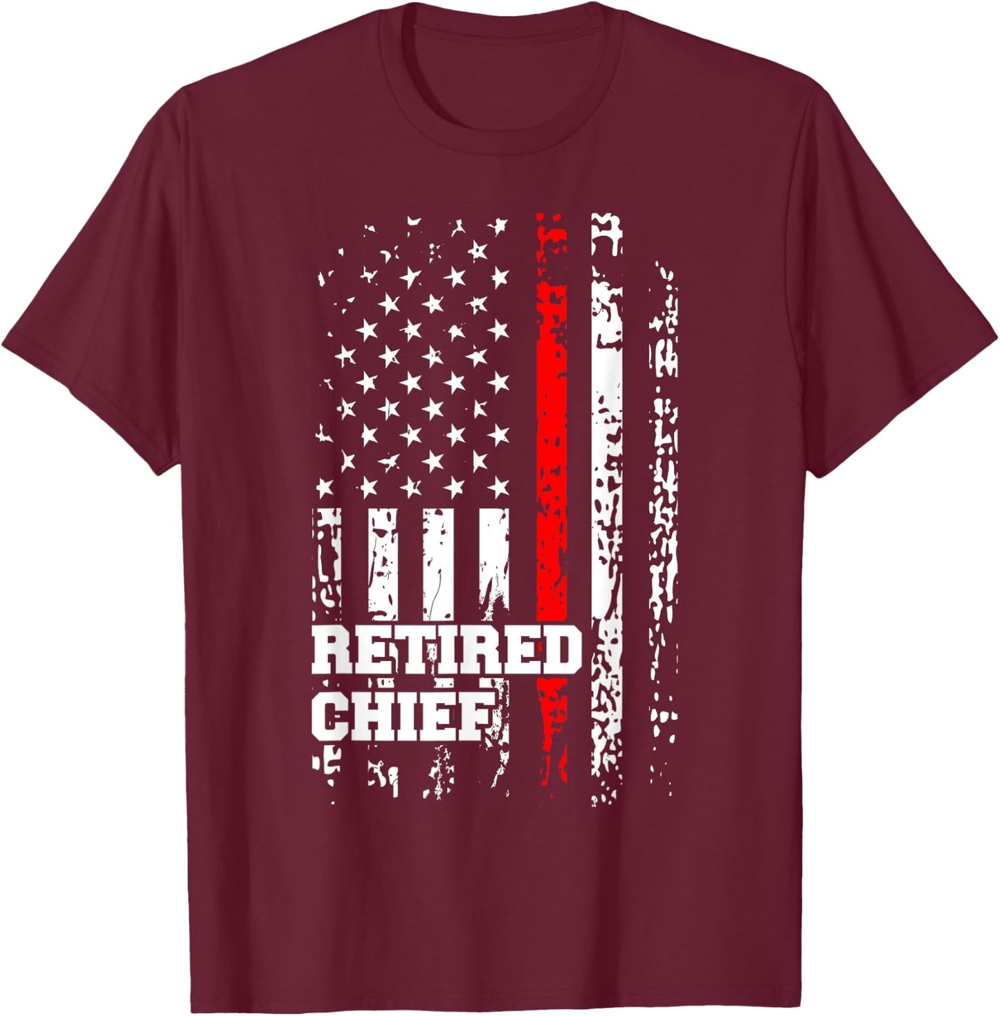 Retired Fire Chief Shirt Firefighter Rank Retirement Gift T-Shirt - T-Shirt | Maroon