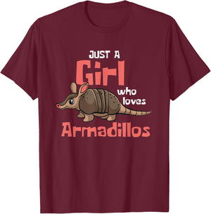 Just a Girl Who Loves Armadillos Cute Armadillo Girl T-Shirt - T-Shirt | Maroon
