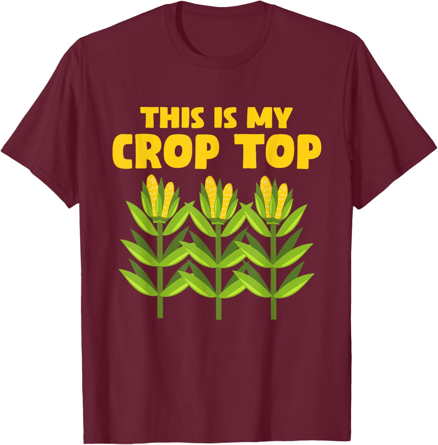 Funny Crop Farming Corn Corn Cob T-Shirt - T-Shirt | Maroon
