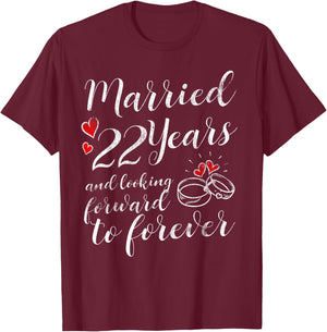 22 Year Wedding Anniversary Him Her Just Married 22 Years T-Shirt - T-Shirt | Maroon