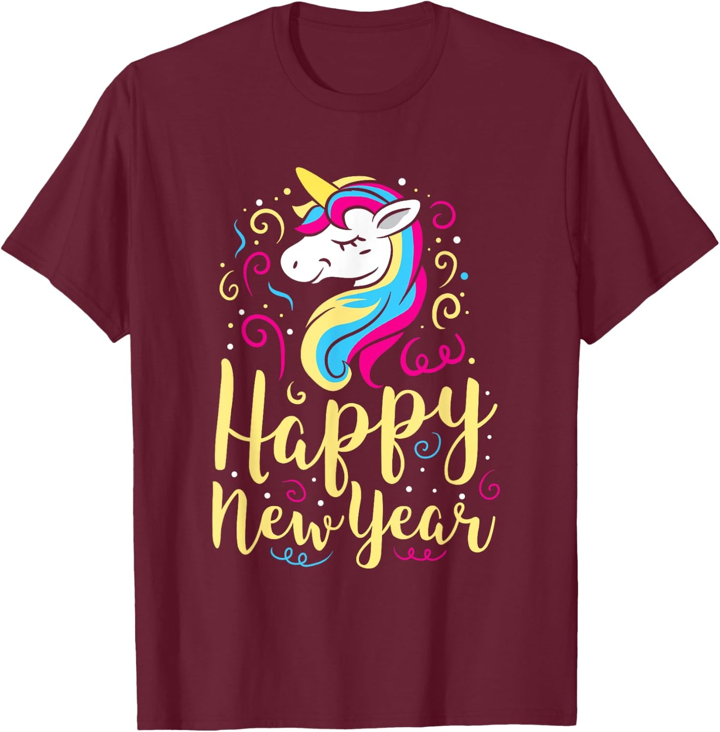 Happy New Year Unicorn New Years Eve Party T-Shirt - T-Shirt | Maroon