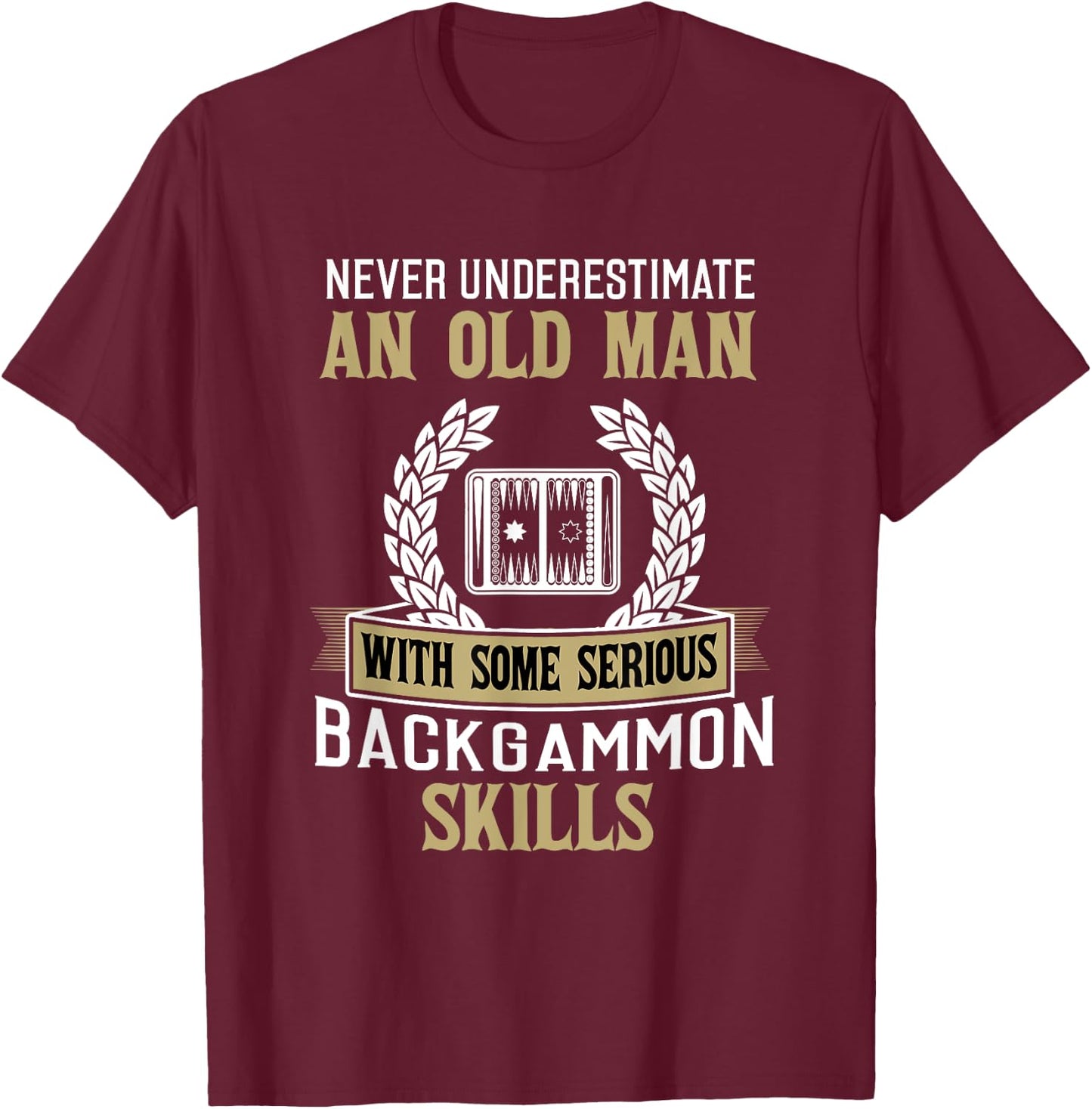 Backgammon Shirt Funny Grandpa Backgammon Player Gift T-Shirt - T-Shirt | Maroon