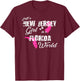 Funny New Jersey Shirts Just a New Jersey girl in a Florida T-Shirt - T-Shirt | Maroon