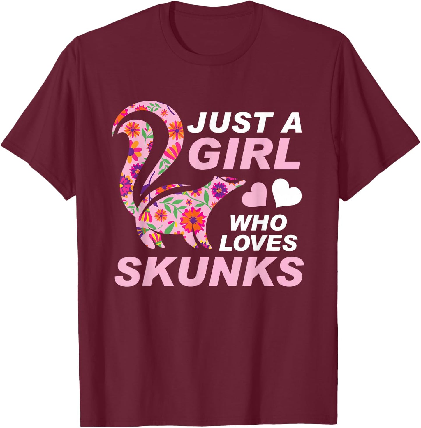 Just A Girl Who Loves Skunks Vintage Retro Skunk Gift T-Shirt - T-Shirt | Maroon
