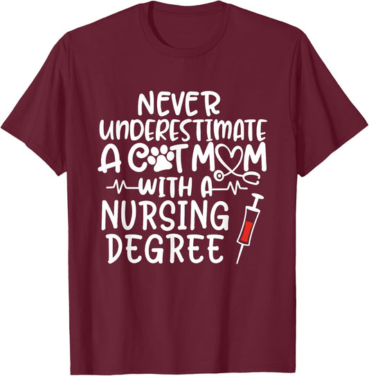 Nurse Cat Mom Nurse Life Cats and Nursing Gift T-Shirt - T-Shirt | Maroon