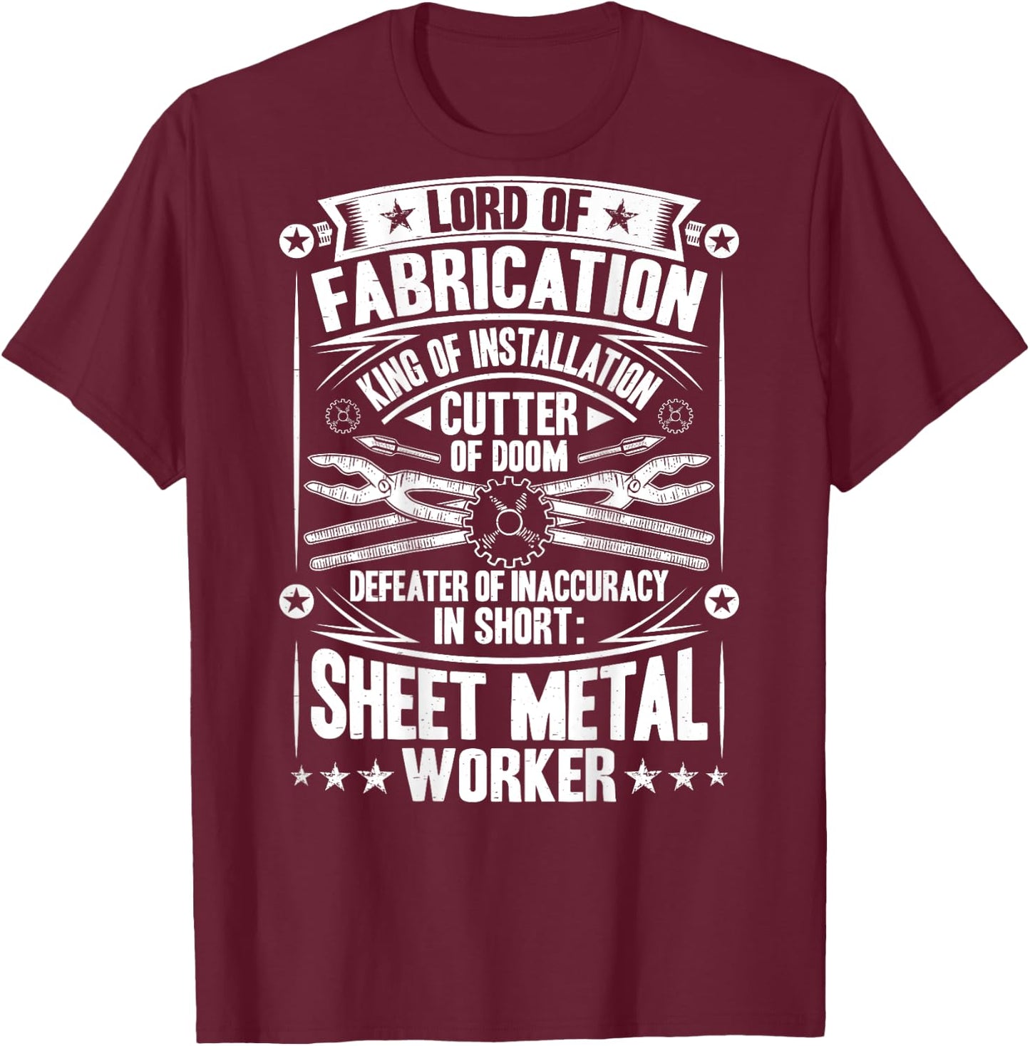 Defeater Of Inaccuracy Sheet Metal Worker T-Shirt - T-Shirt | Maroon