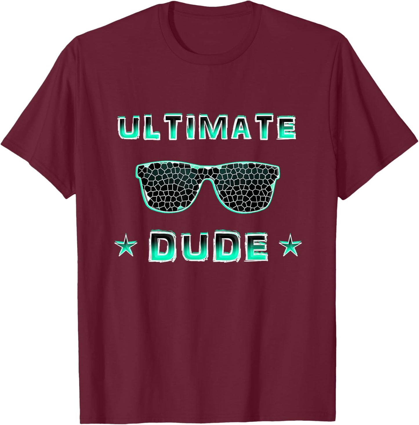 Perfect Dude Shirt for Boys & Men Perfect Dude Ultimate Dude T-Shirt - T-Shirt | Maroon