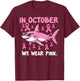 Shark Toddler in October We Wear Pink Breast Cancer Squad T-Shirt - T-Shirt | Maroon