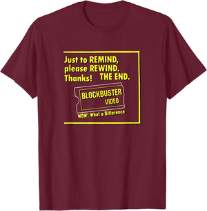 Blockbuster Please Rewind The End with Logo Vintage T-Shirt - T-Shirt | Maroon