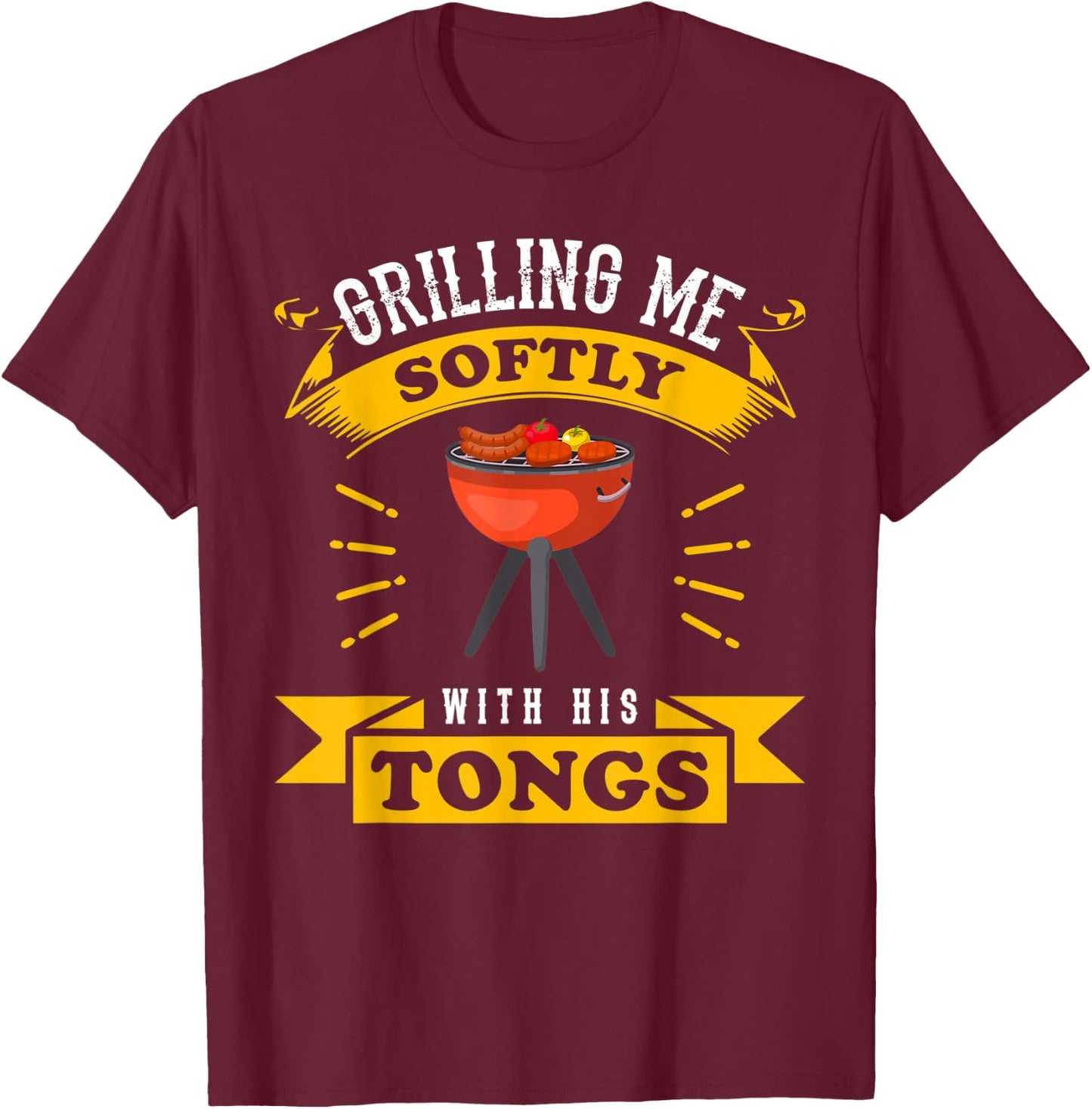 BBQ Grilling Me Softly Grillmaster BBQ Meat Lover Gift T-Shirt - T-Shirt | Maroon