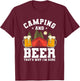 Funny Camping Drinking Quote For A Beer Lover Camper T-Shirt - T-Shirt | Maroon