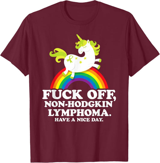 Non-Hodgkin Lymphoma Survivor | Fuck Non-Hodgkin Lymphoma T-Shirt - T-Shirt | Maroon