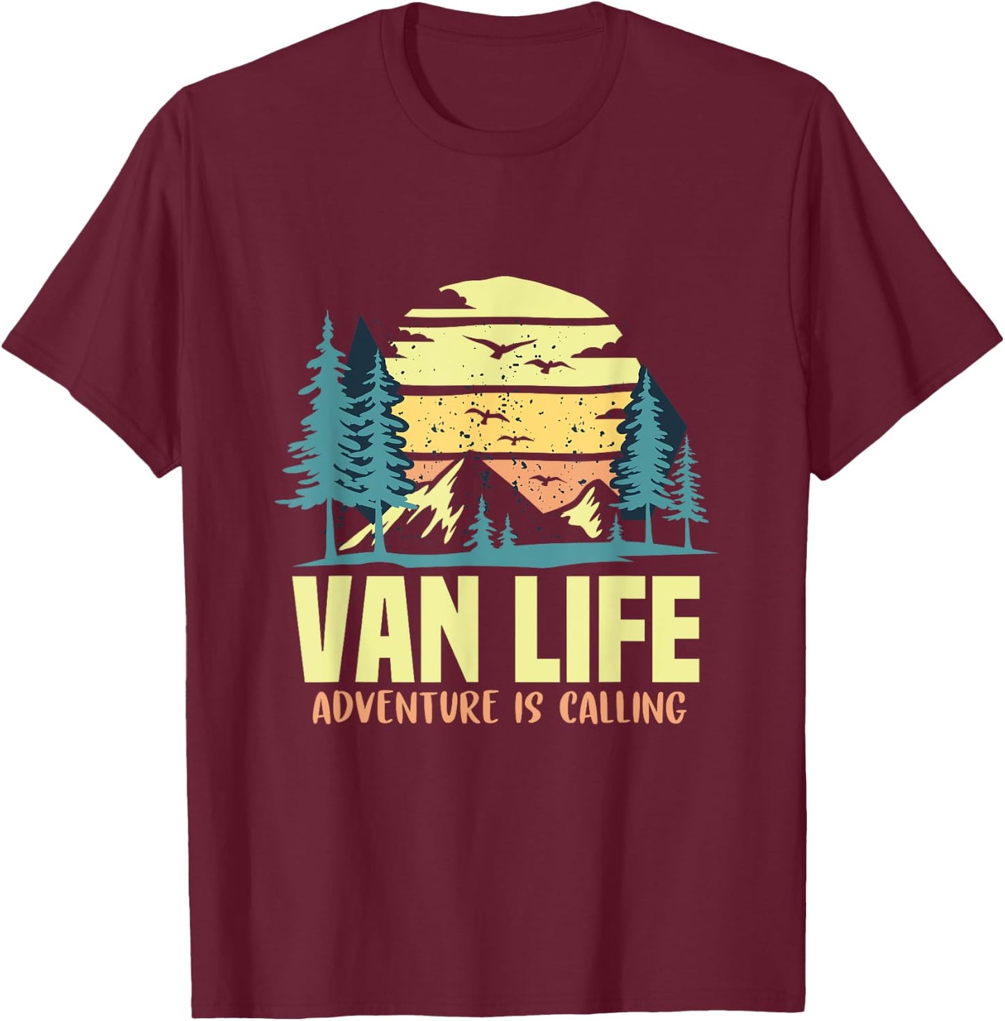 Adventure is Calling Living the Van Life Gift Campers RV T-Shirt - T-Shirt | Maroon