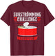 Surströmming Challenge survivor Sweden T-Shirt - T-Shirt | Maroon