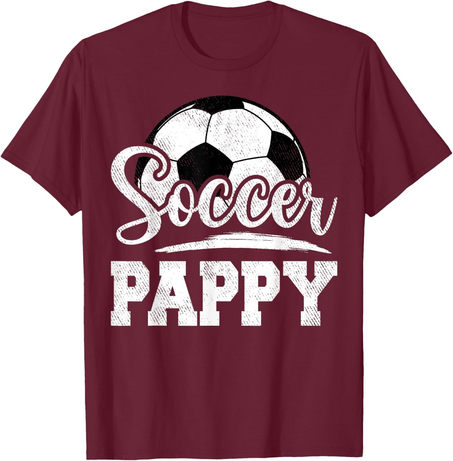 Soccer Pappy Soccer Player Game Day Father's Day T-Shirt - T-Shirt | Maroon